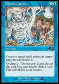 Miscalculation - Urza's Legacy (Common) [ULG-36]
