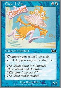 Clam-I-Am - Unglued (Common) [UGL-19]