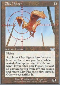 Clay Pigeon - Unglued (Uncommon) [UGL-73]