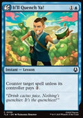 It'll Quench Ya! - Avatar: The Last Airbender (Common) [TLA-58]
